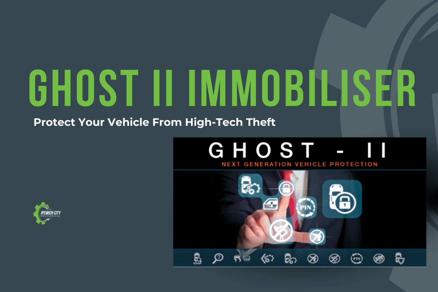Why the Ghost II Immobiliser is the Best Upgrade for Your Modern Vehicle
