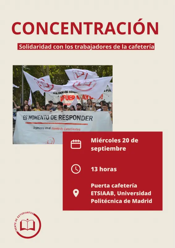 Cartel concentración cafetería ETSIAAB de la UPM 