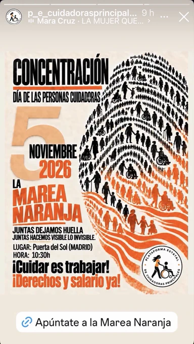 Cartel de la Marea Naranja con el lema Cuidar es trabajar, concentración de personas cuidadoras el 5 de noviembre en la Puerta del Sol