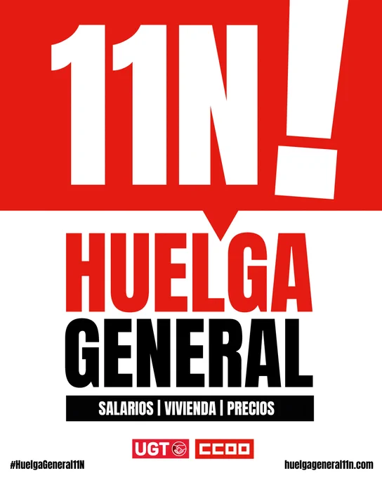 Cartel de UGT y CCOO que convoca la huelga general del 11 de noviembre por salarios, vivienda y precios
