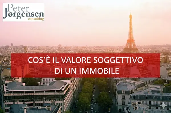 cosa-e-il-valore-soggettivo-di-un-immobile