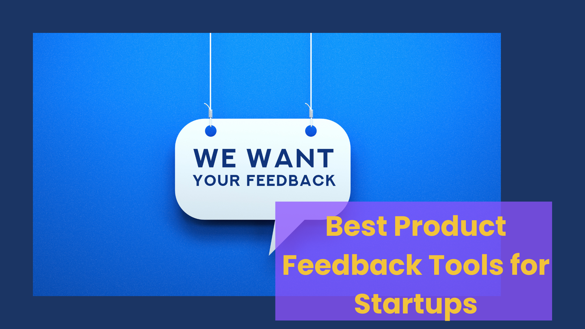 Best Product Feedback Tools