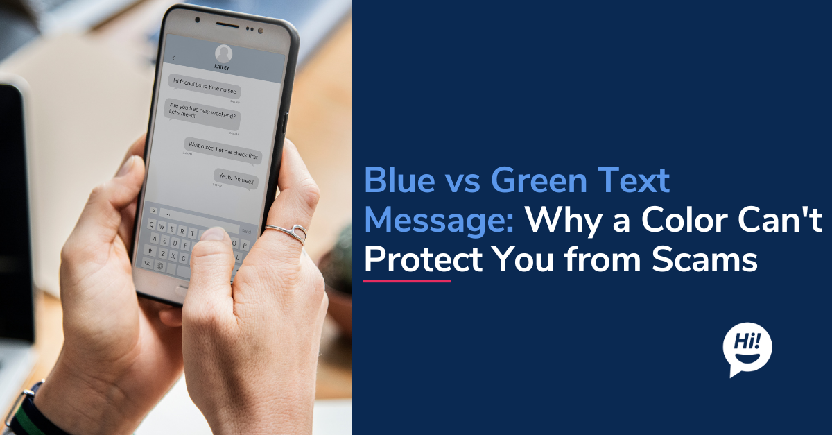 Blue vs Green Text Message: Why a Color Can't Protect You from Scams