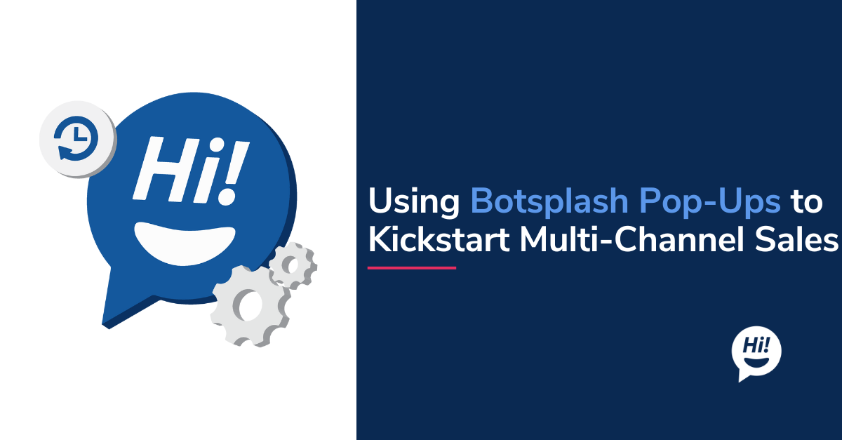 How Botsplash Pop-Ups are a Game-Changer for Lead Capture