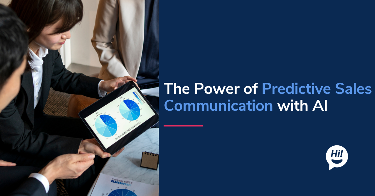 Why Predictive Sales Communication is the New Standard for Lenders