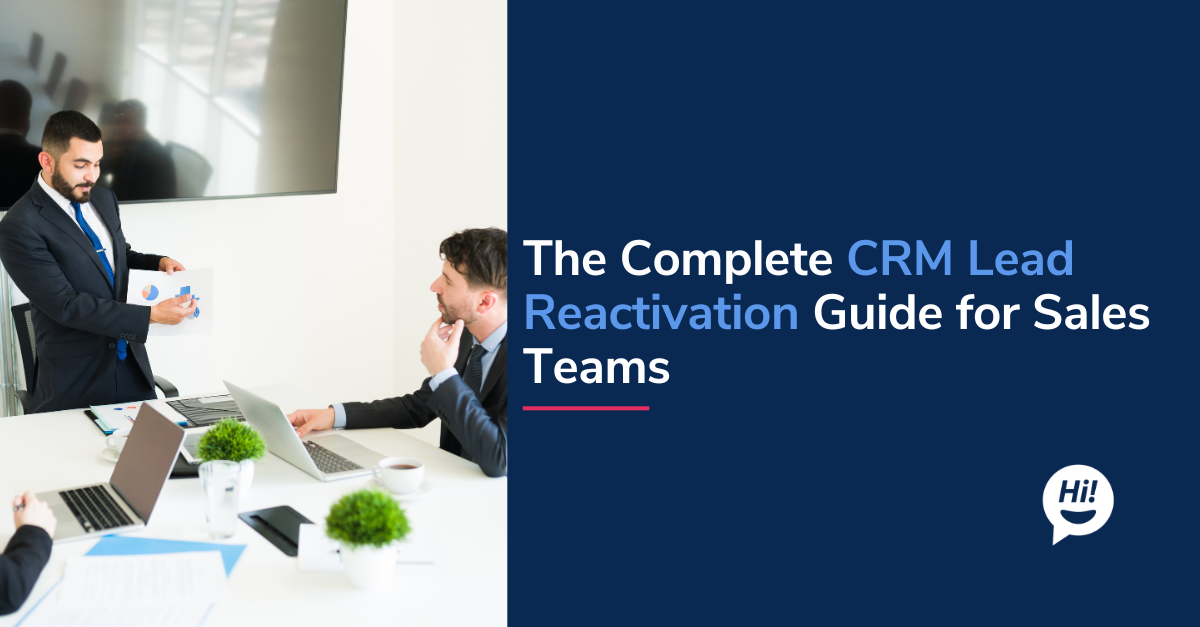 CRM Lead Reactivation: How to Turn Dormant Leads into New Revenue