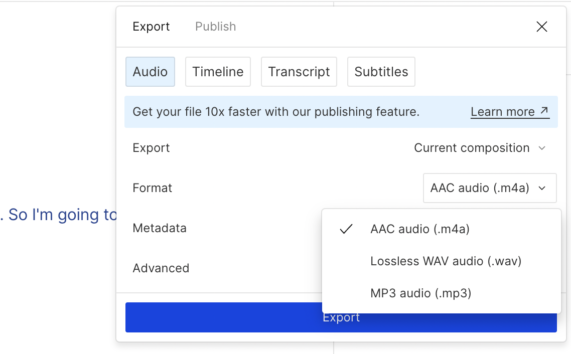 Exporting audio files as AAC audio in Descript