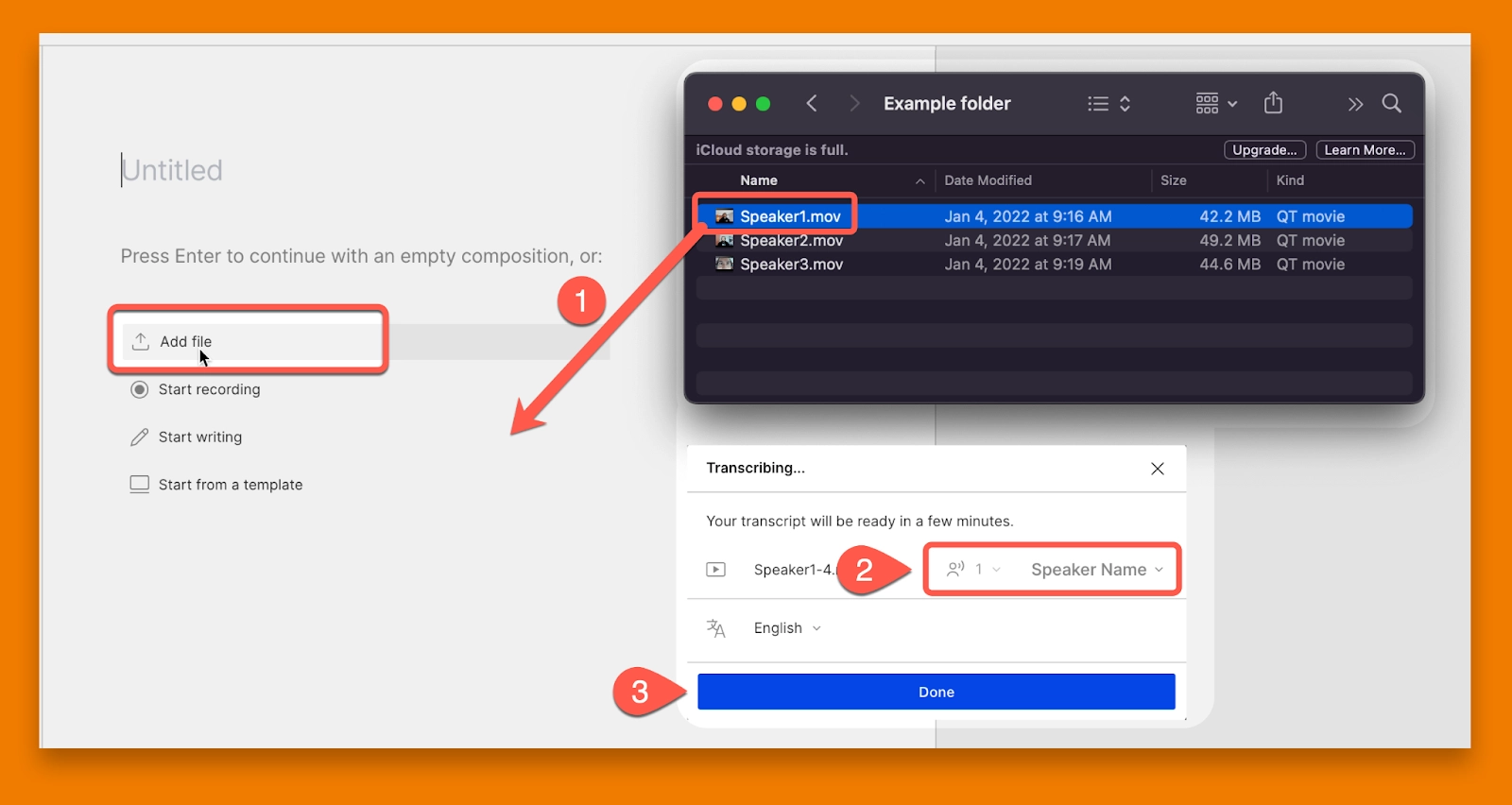 Annotated image showing three steps for uploading a media file to Descript