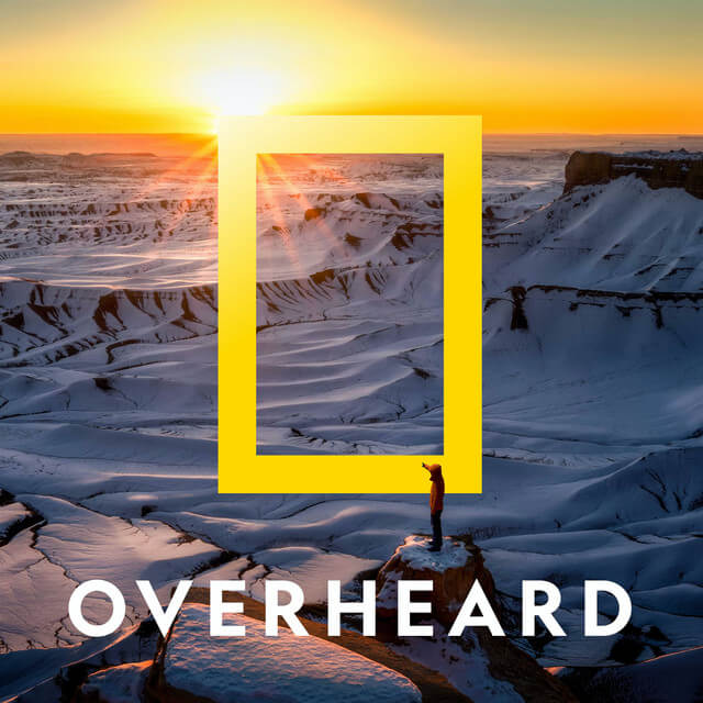 Overheard at National Geographic podcast cover art