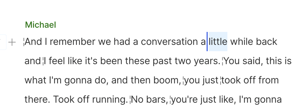 Deleting words in a transcript with Descript is easy.