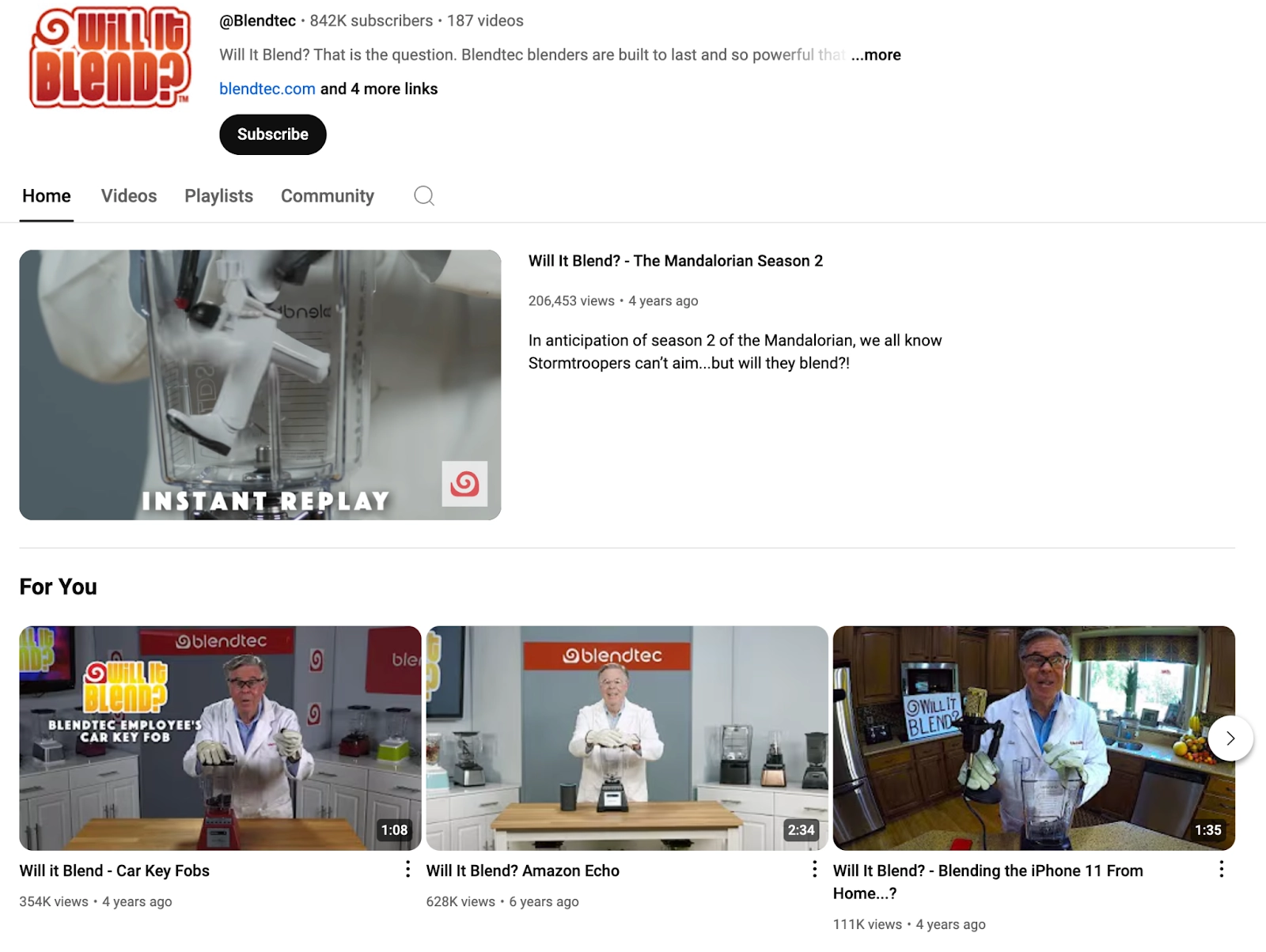 Will It Blend? is a YouTube channel by BlendTec