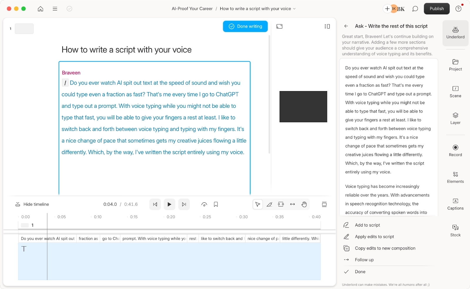 Using Underlord in Descript to expand a script after using Wispr to write with your voice
