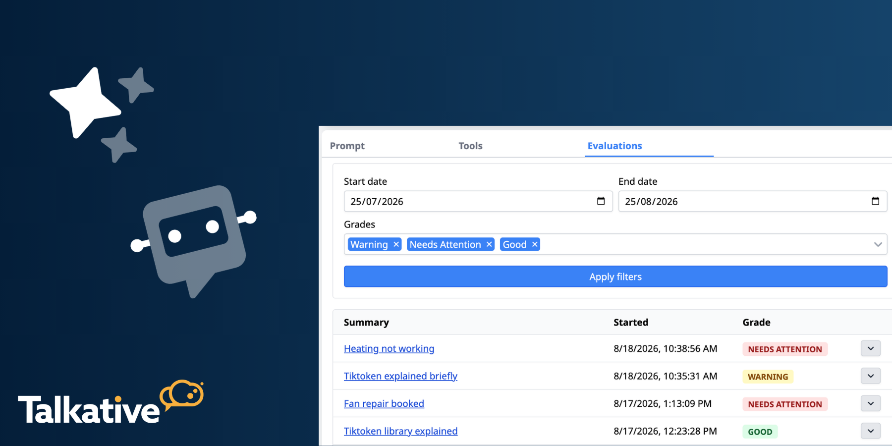 Automatically evaluate LLM chatbot interactions and quickly identify those that need attention.