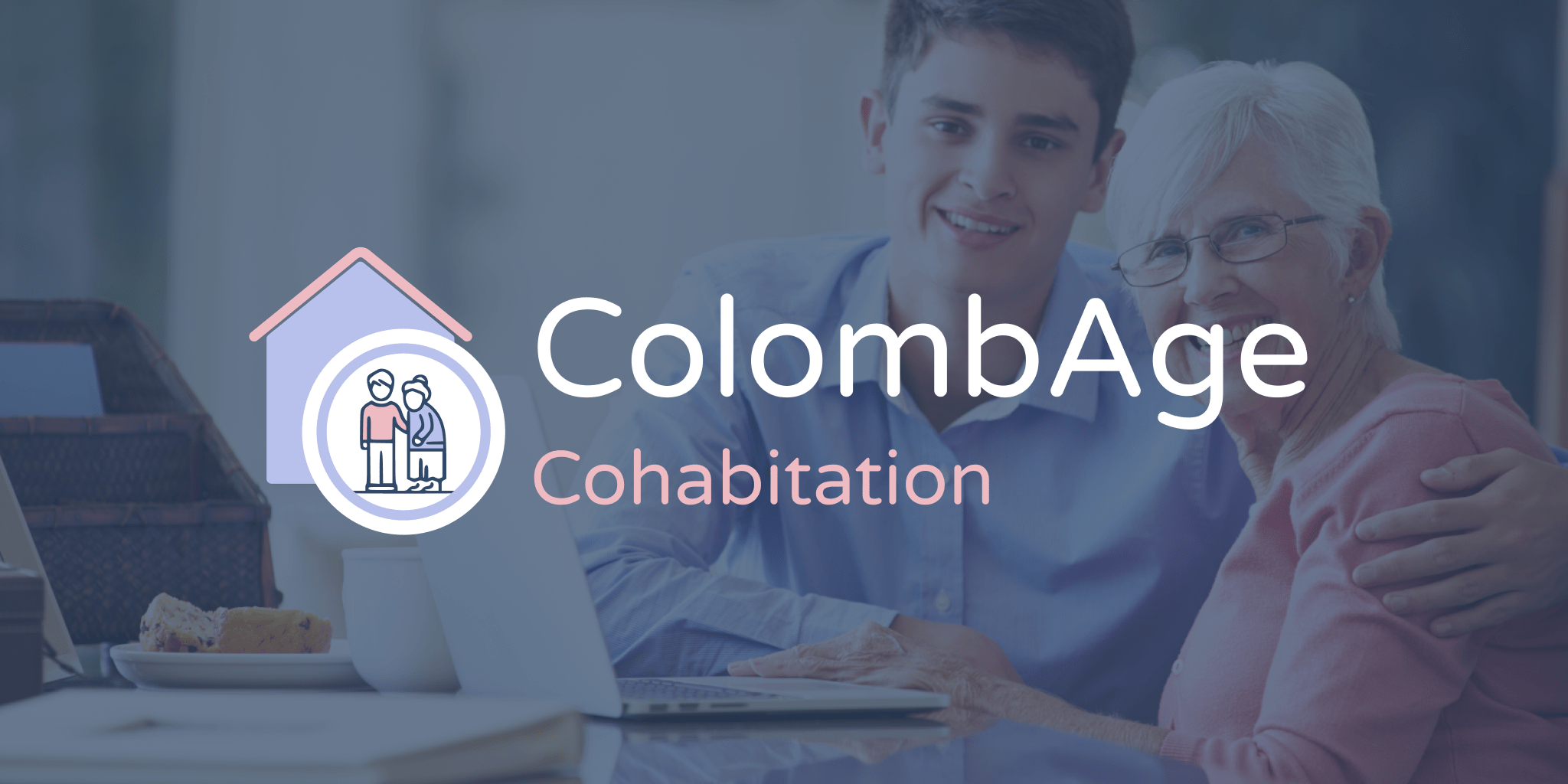 ColombAge La cohabitation intergénérationnelle