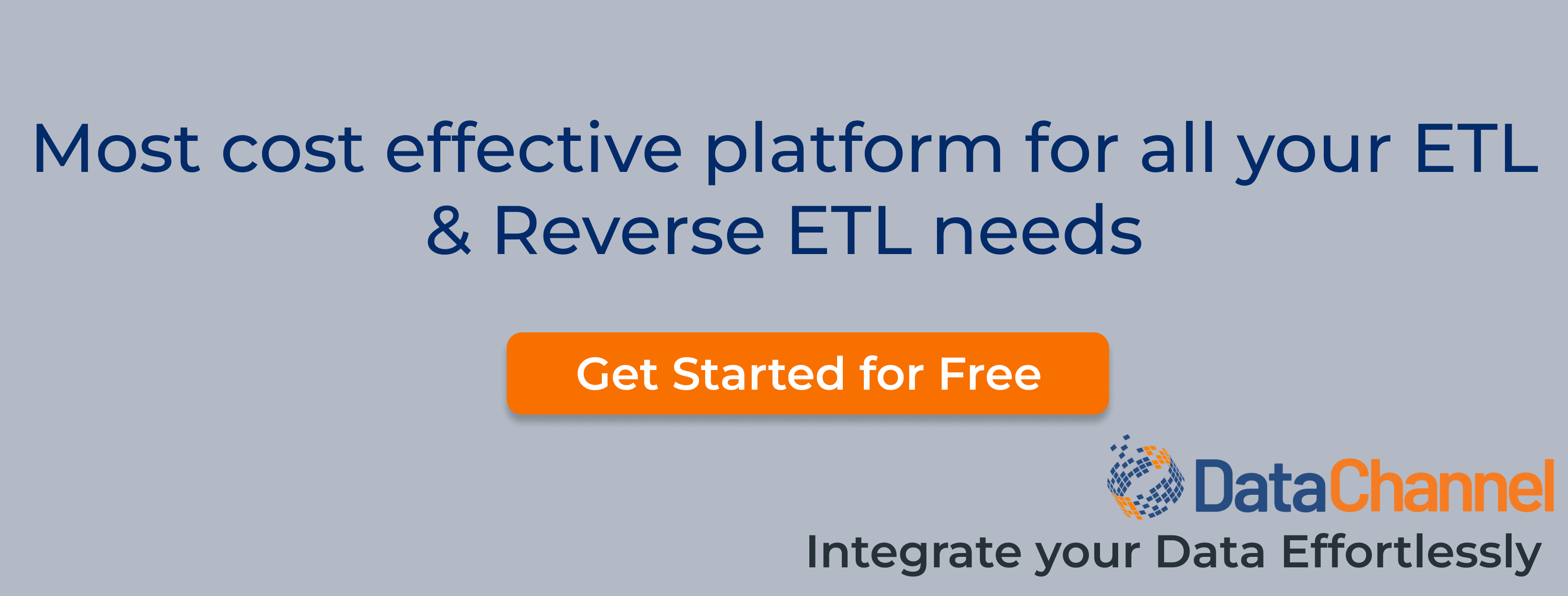 Cost effective ETL & Reverse ETL with DataChannel