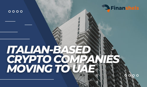 Why are Italian-based Crypto Companies Moving to UAE in 2024?