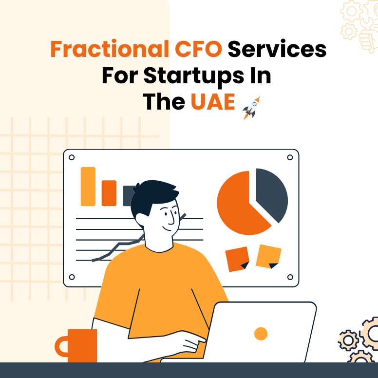 Fractional CFO Services for Startups in the UAE
