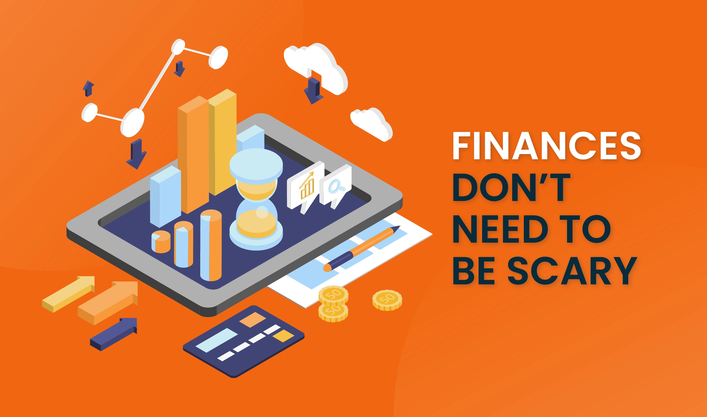 Finances don't need to be scary