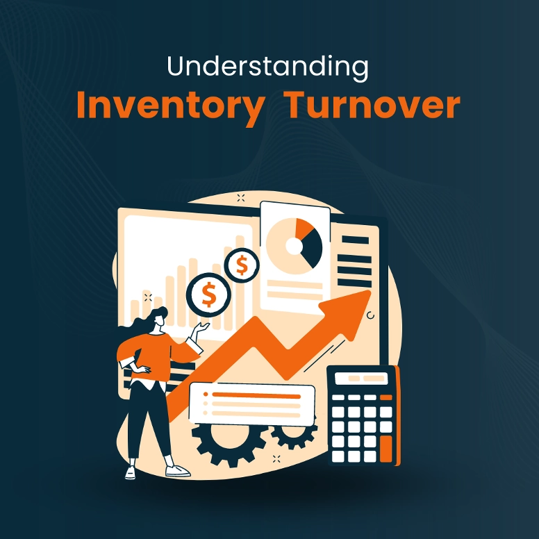 Unlocking Inventory Turnover: Manage Businesses Stock Rotation