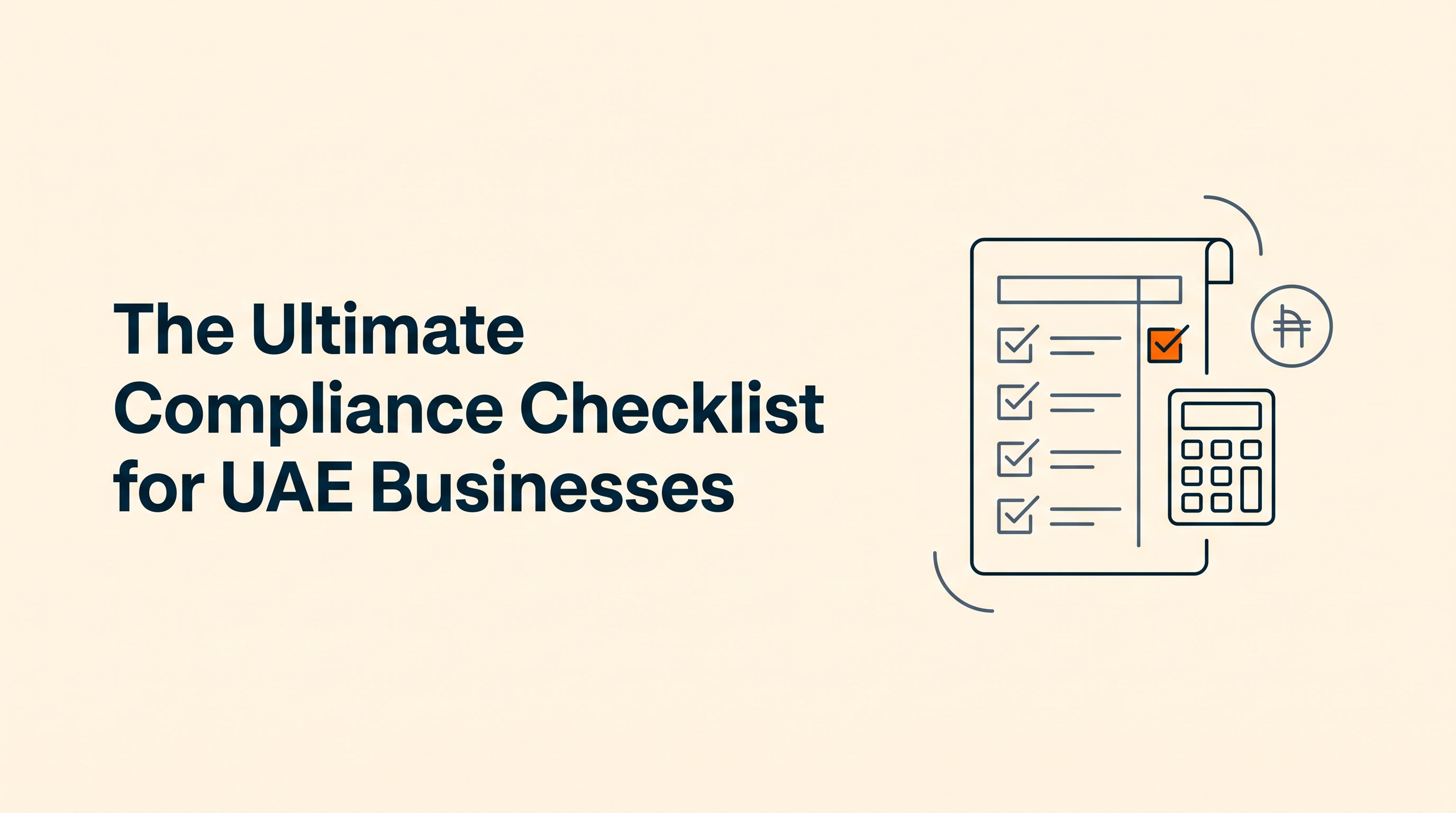 The Ultimate Compliance Checklist for UAE Business Licence Renewal