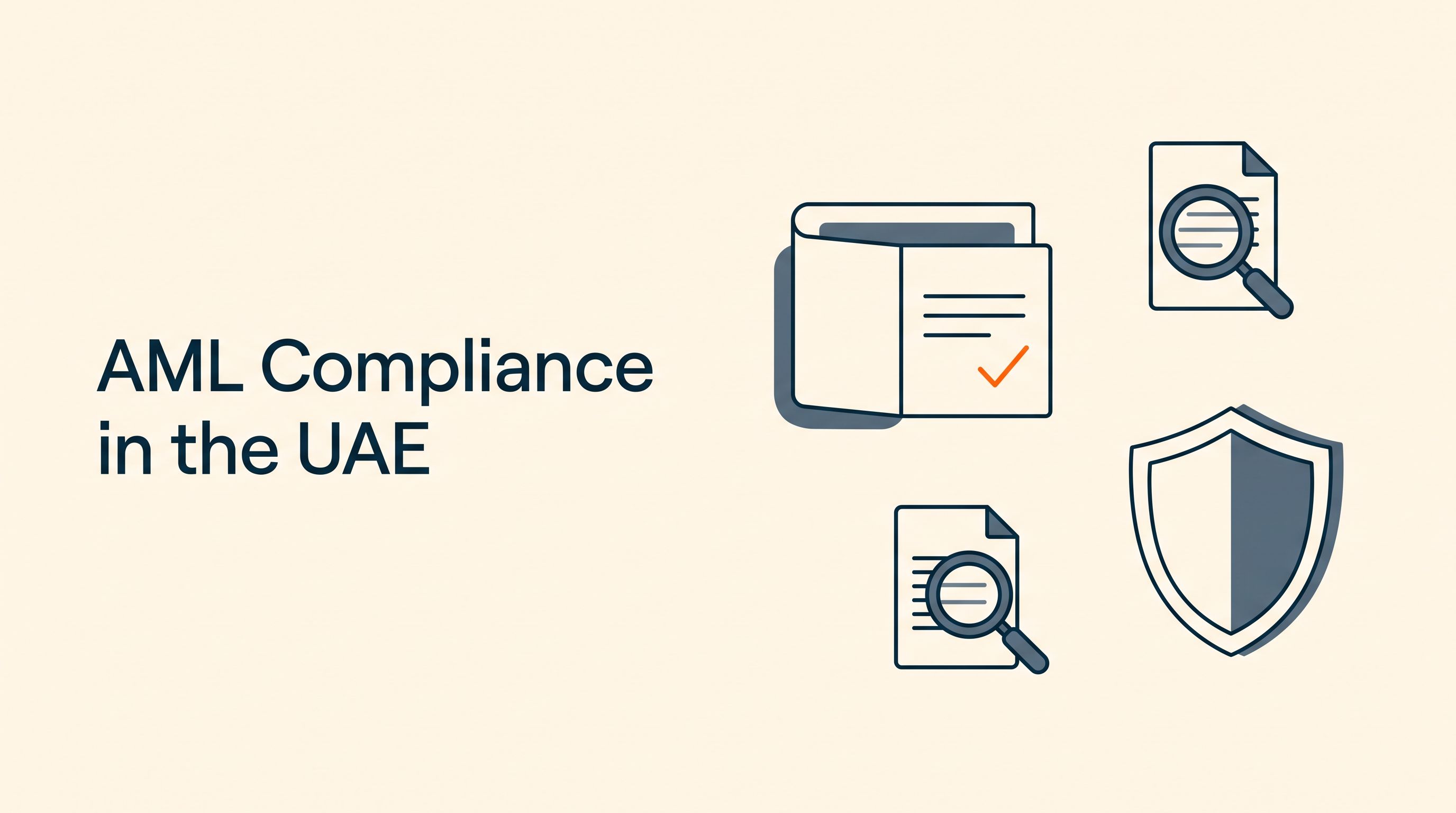 Ultimate Guide to AML Compliance in UAE 2026