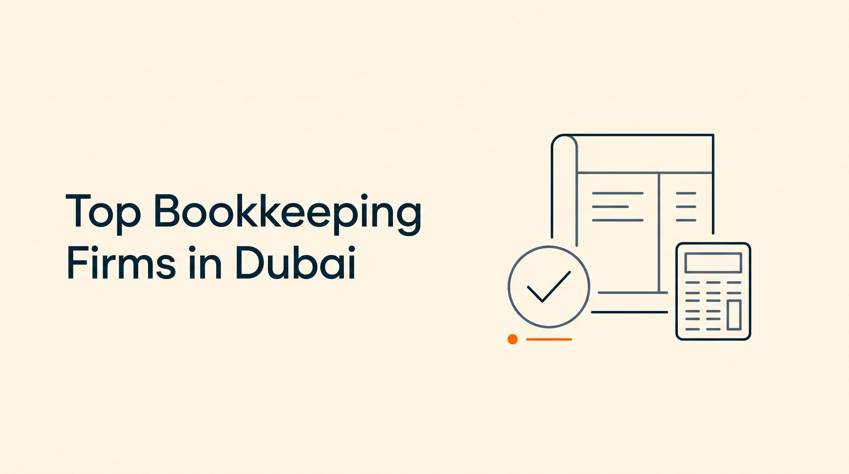 Top Bookkeeping Firms in Dubai