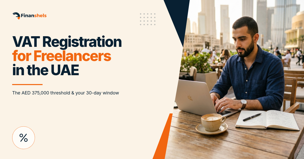 VAT Registration for Freelancers UAE 2026: What to Do