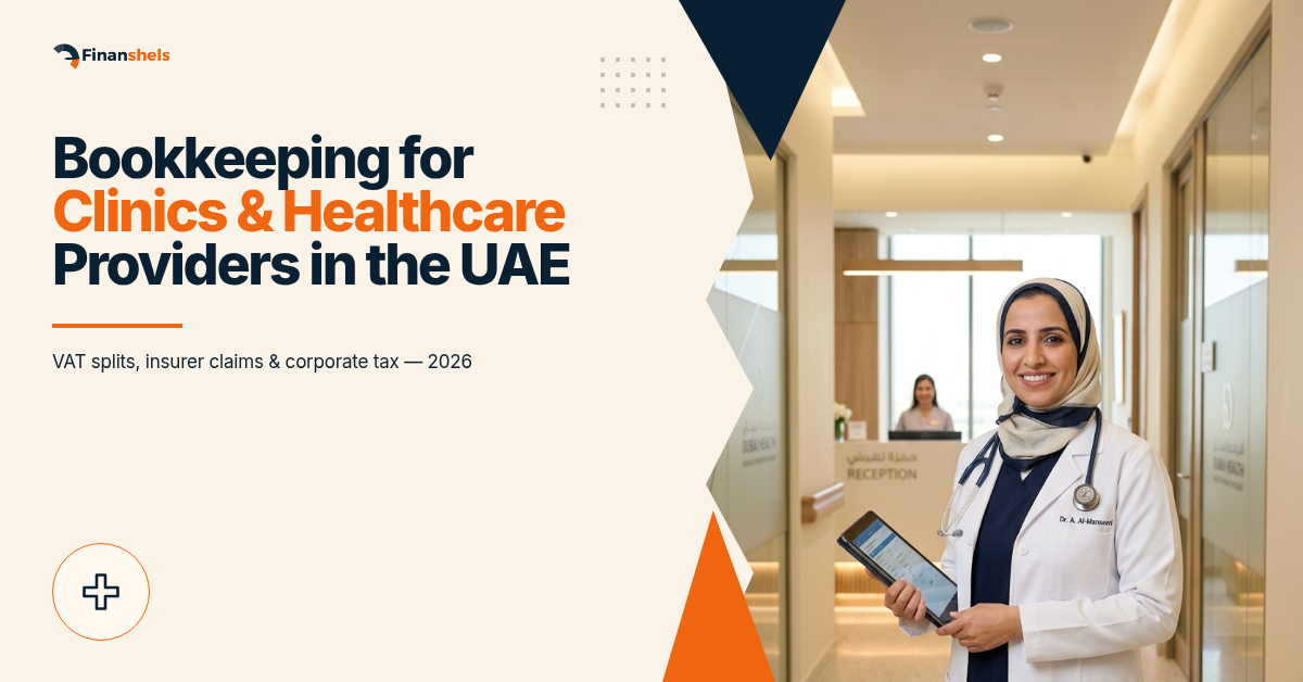 Bookkeeping for Clinics in the UAE: 2026 Buying Guide