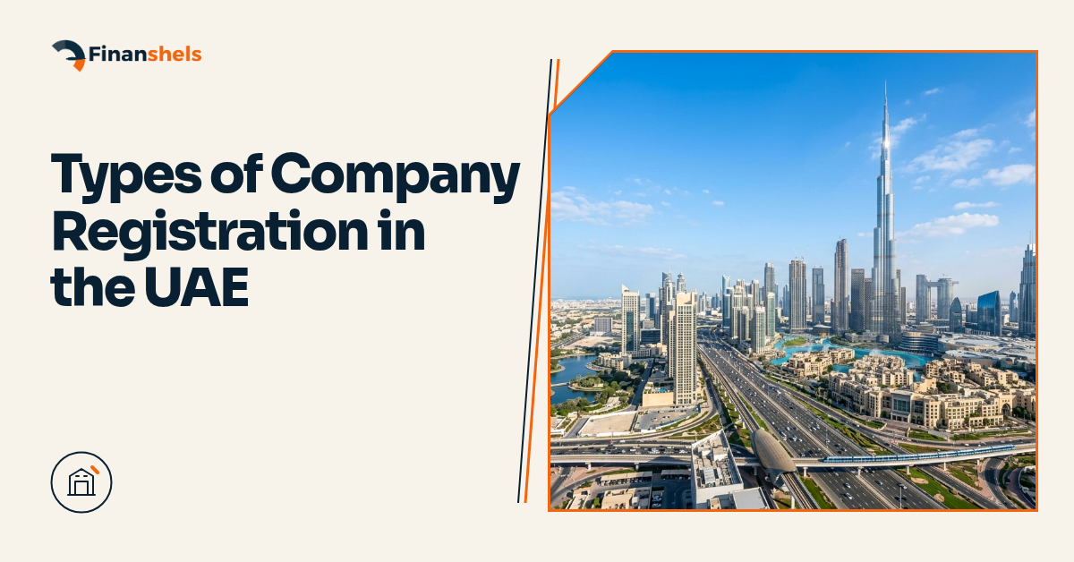 Types of Company Registration in the UAE