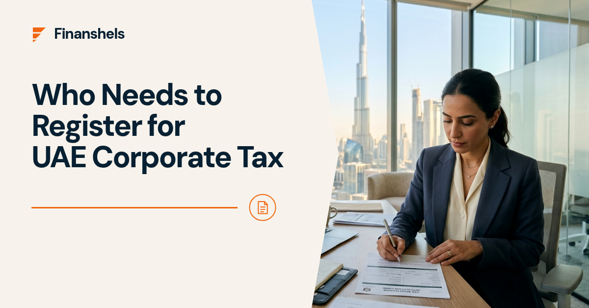 Who Needs to Register for UAE Corporate Tax