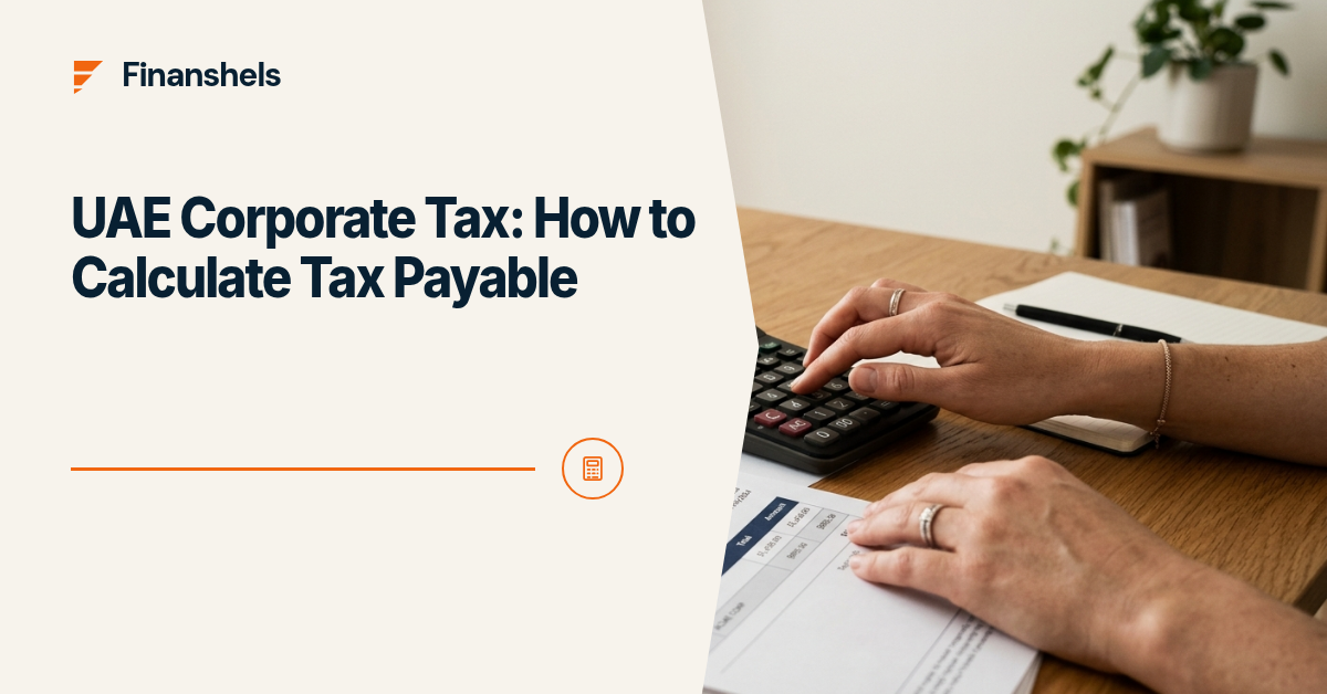 UAE Corporate Tax: How to Calculate Tax Payable