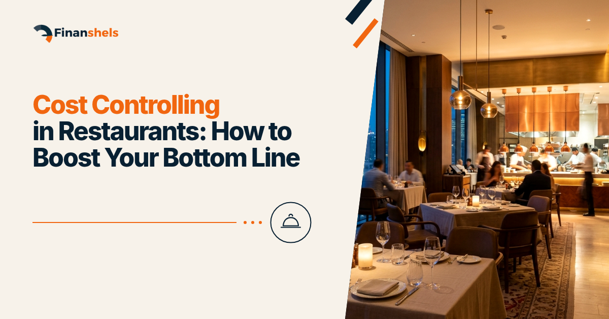 Cost Controlling in Restaurants: How to Boost Your Bottom Line