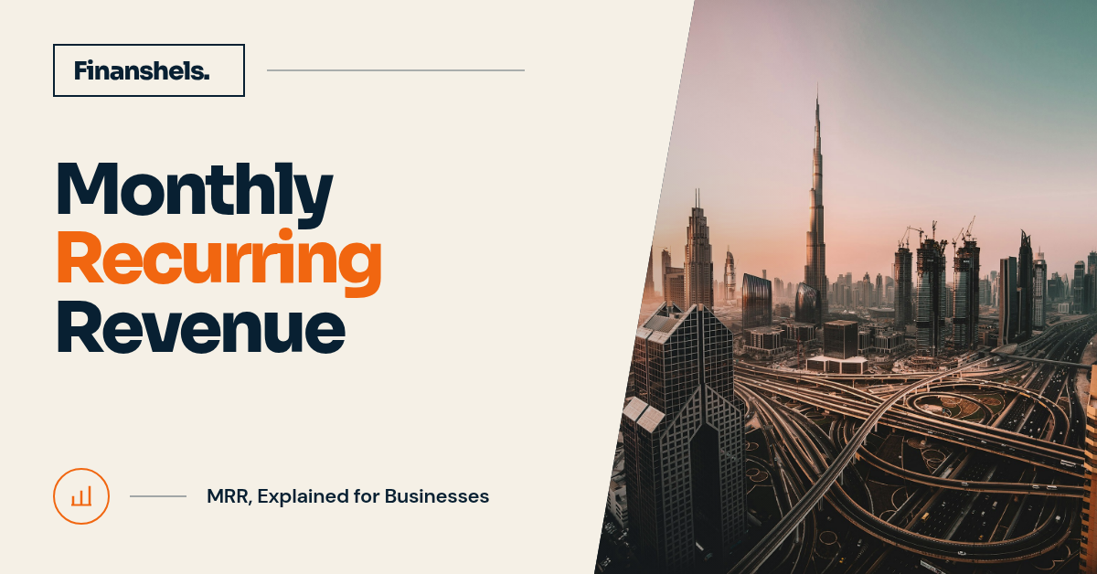 What is Monthly Recurring Revenue (MRR)?