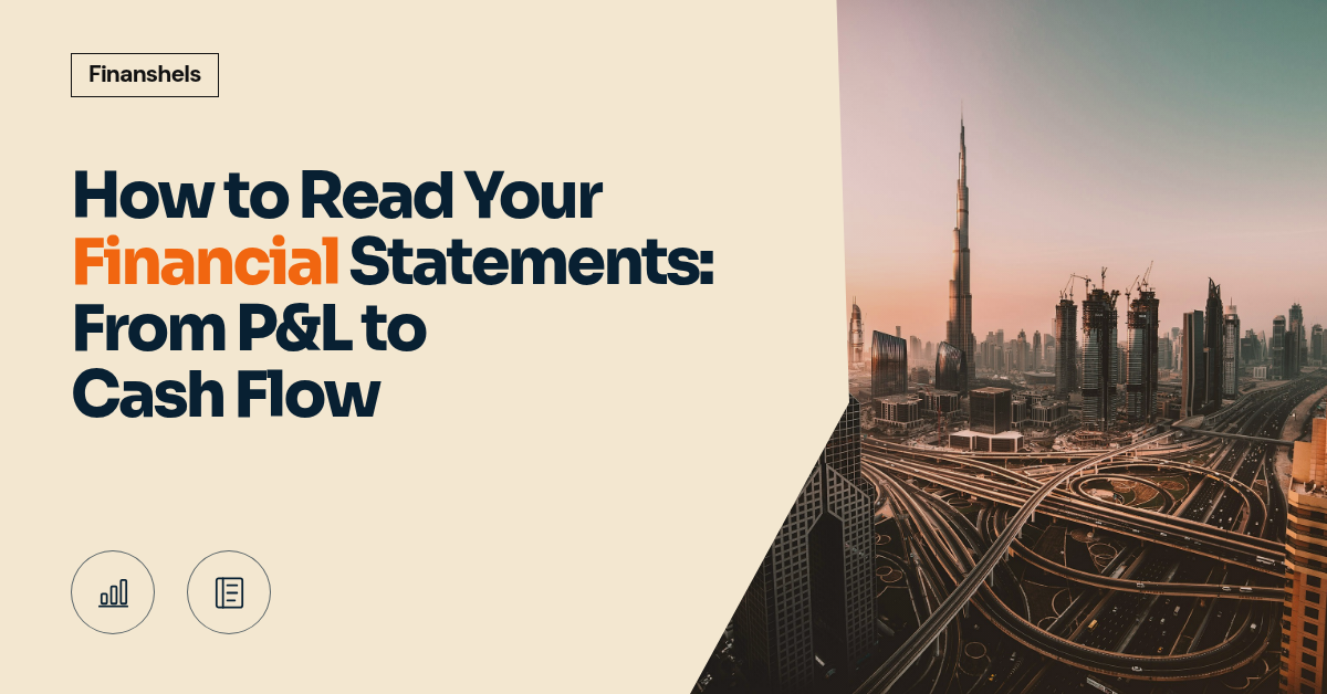 How to Read Your Financial Statements: From P&L to Cash Flow