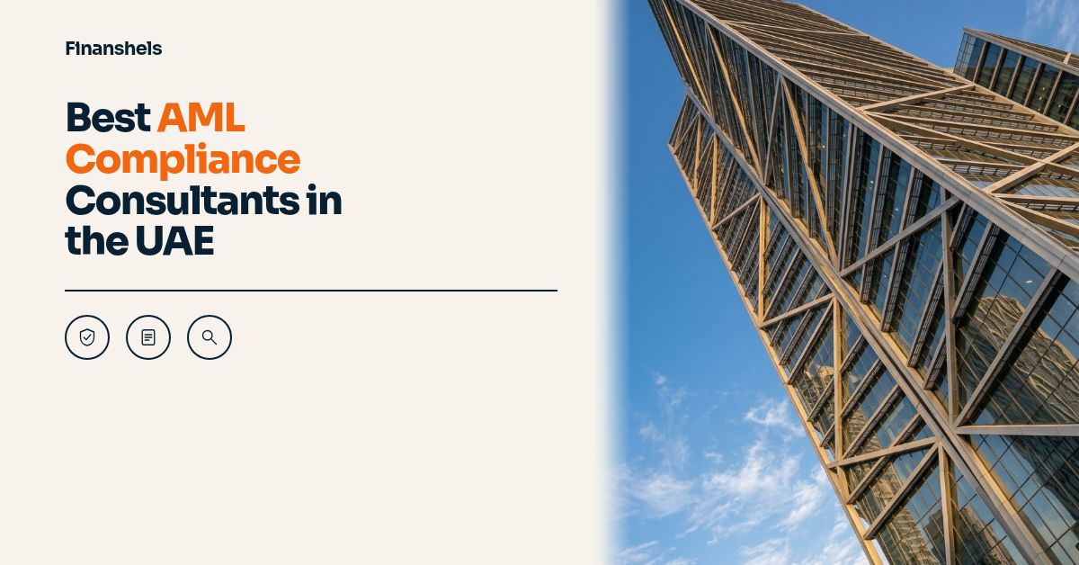 Best AML Compliance Consultants in the UAE (2026)