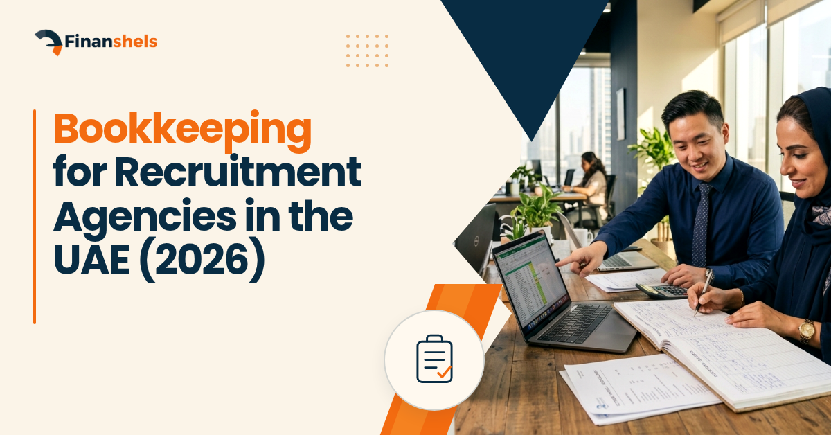 Bookkeeping for Recruitment Agencies in the UAE (2026)