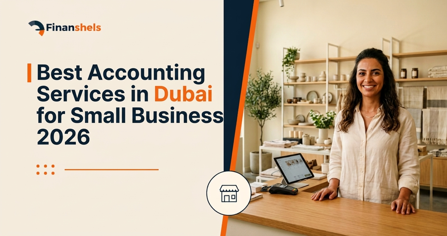 Best Accounting Services in Dubai for Small Business 2026