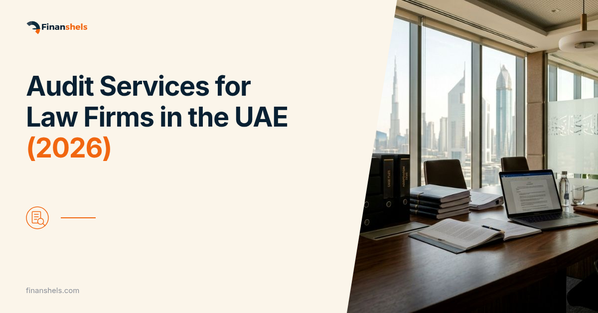 Audit Services for Law Firms in the UAE (2026)