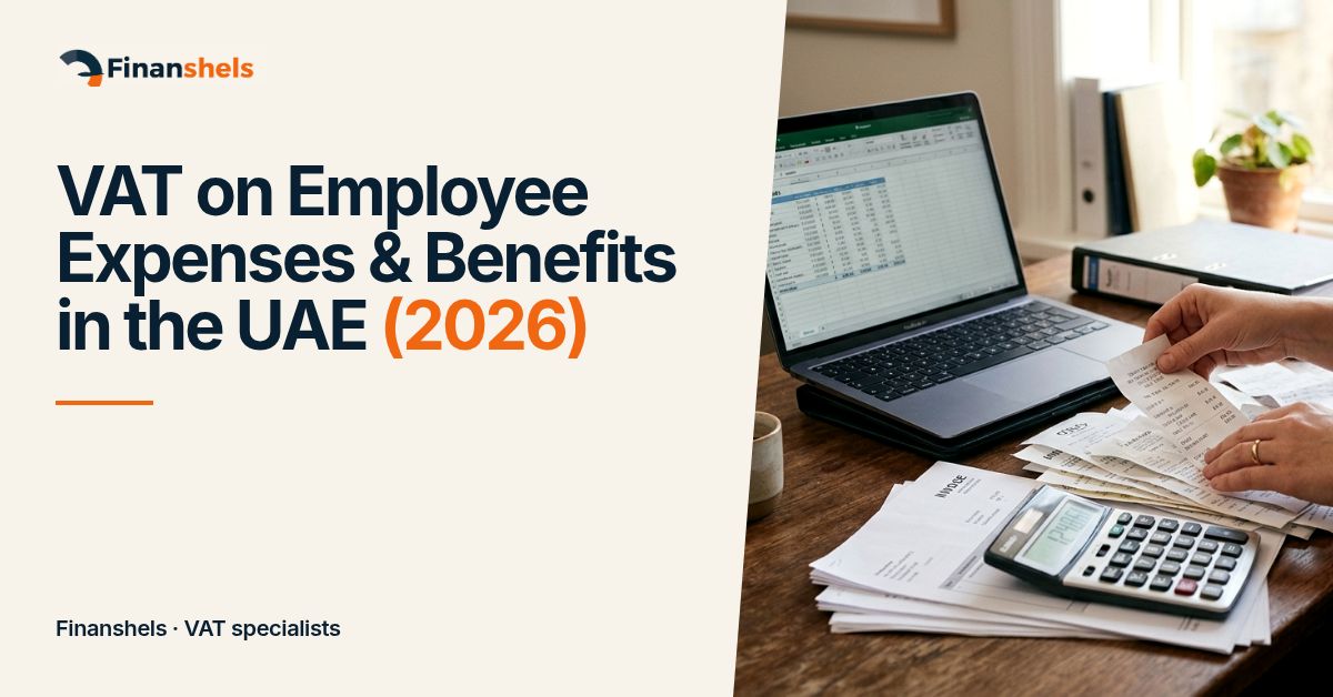 VAT on Employee Expenses & Benefits in the UAE (2026)