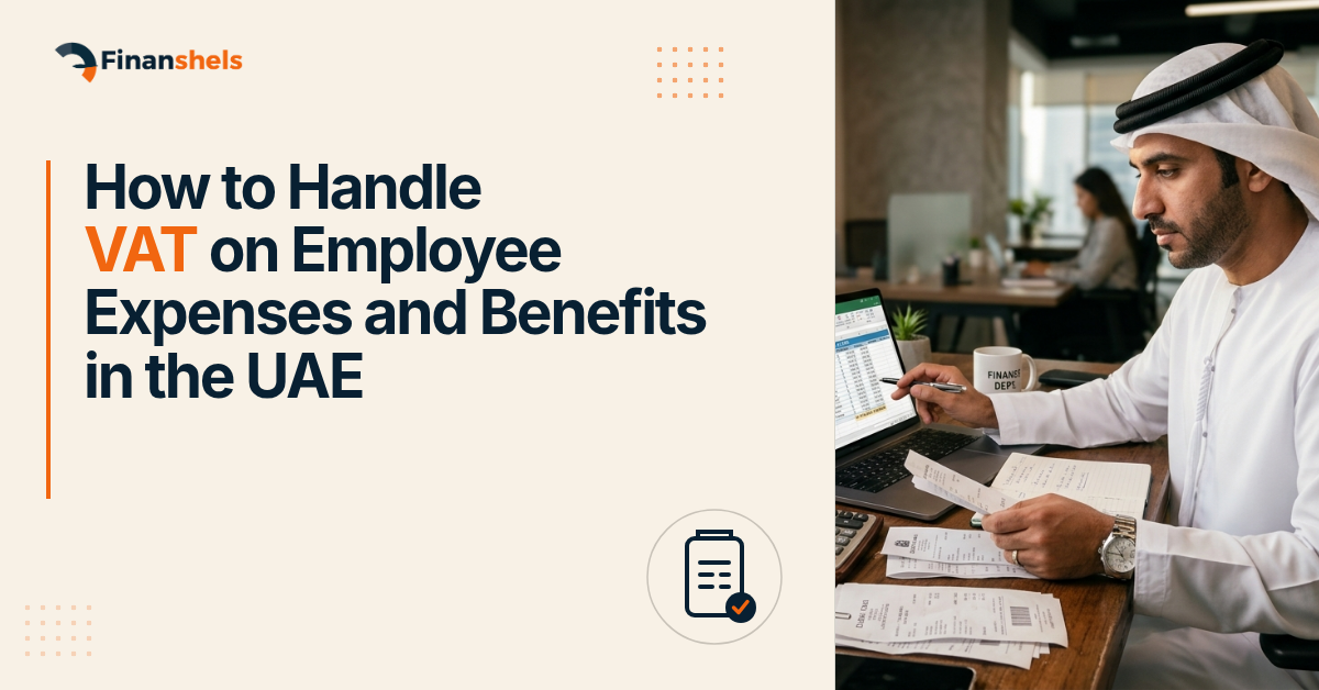 VAT on Employee Expenses & Benefits in the UAE (2026)