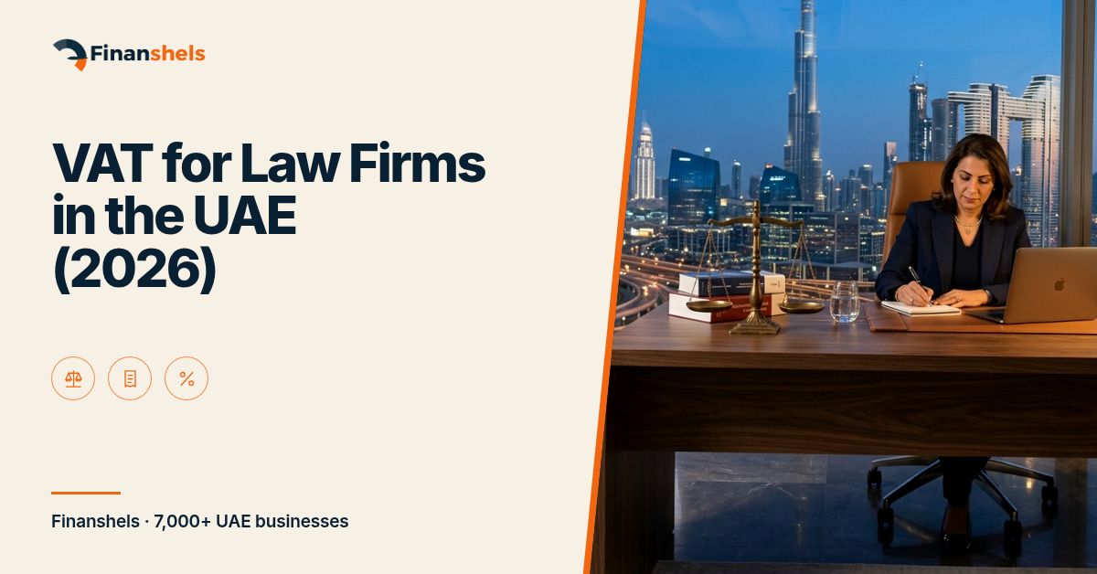 VAT for Law Firms in the UAE (2026 Guide)