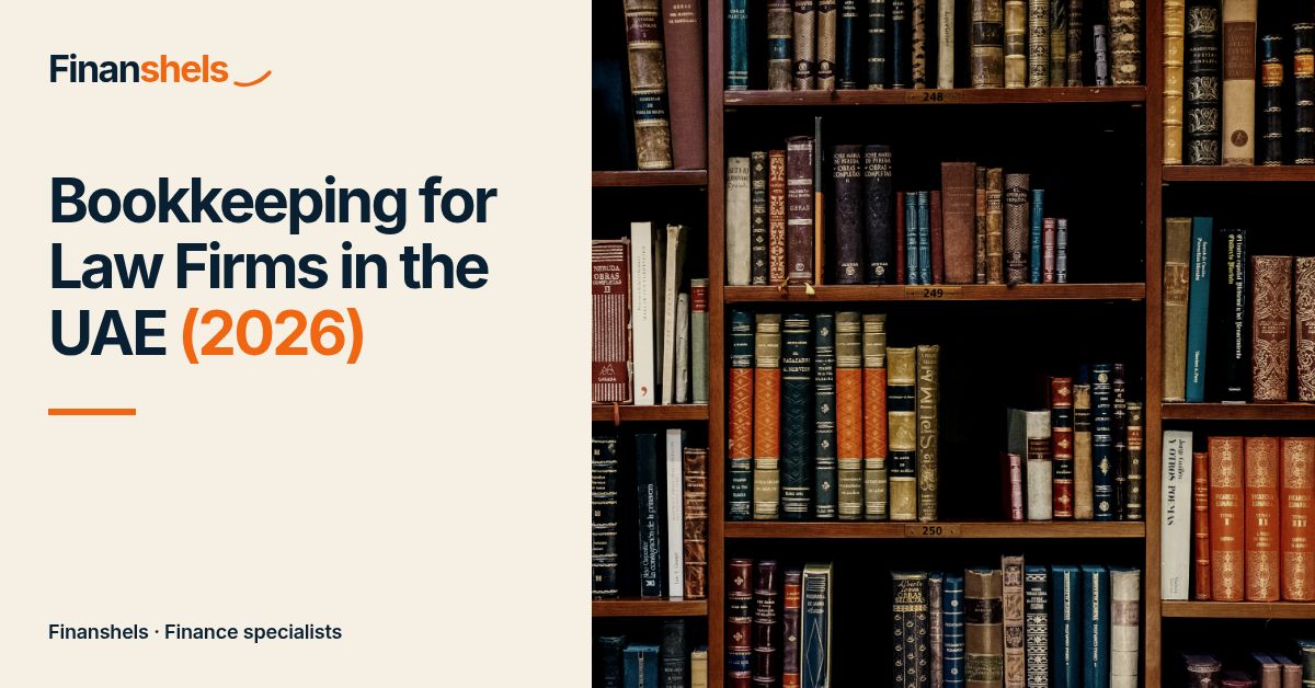 Bookkeeping for Law Firms in the UAE (2026)