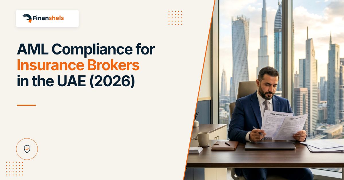 AML Compliance for Insurance Brokers in the UAE (2026)