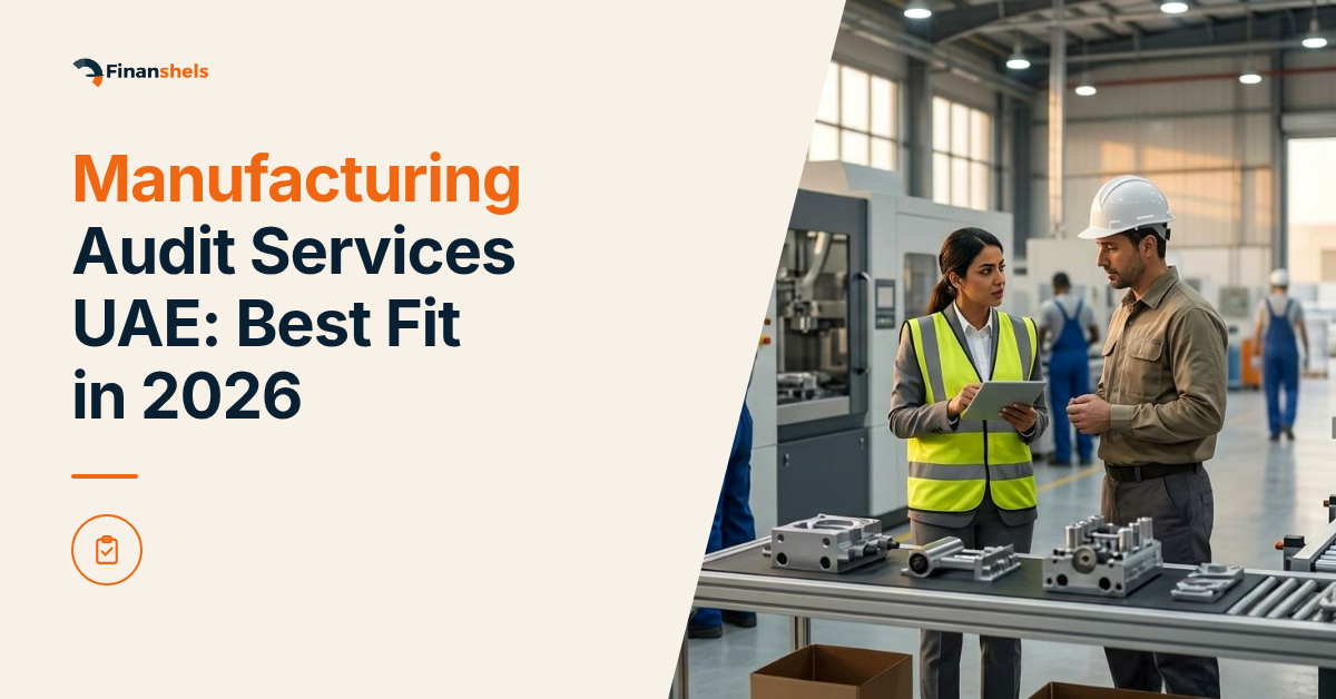Manufacturing Audit Services UAE: Best Fit in 2026