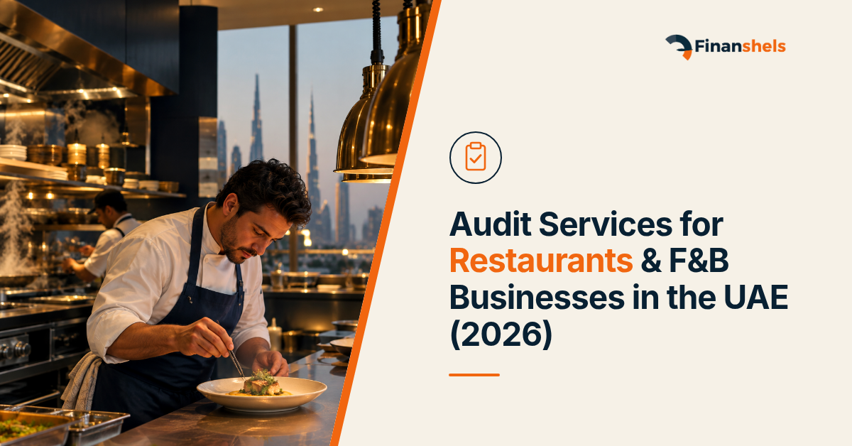 Audit Services for Restaurants & F&B Businesses in the UAE (2026)