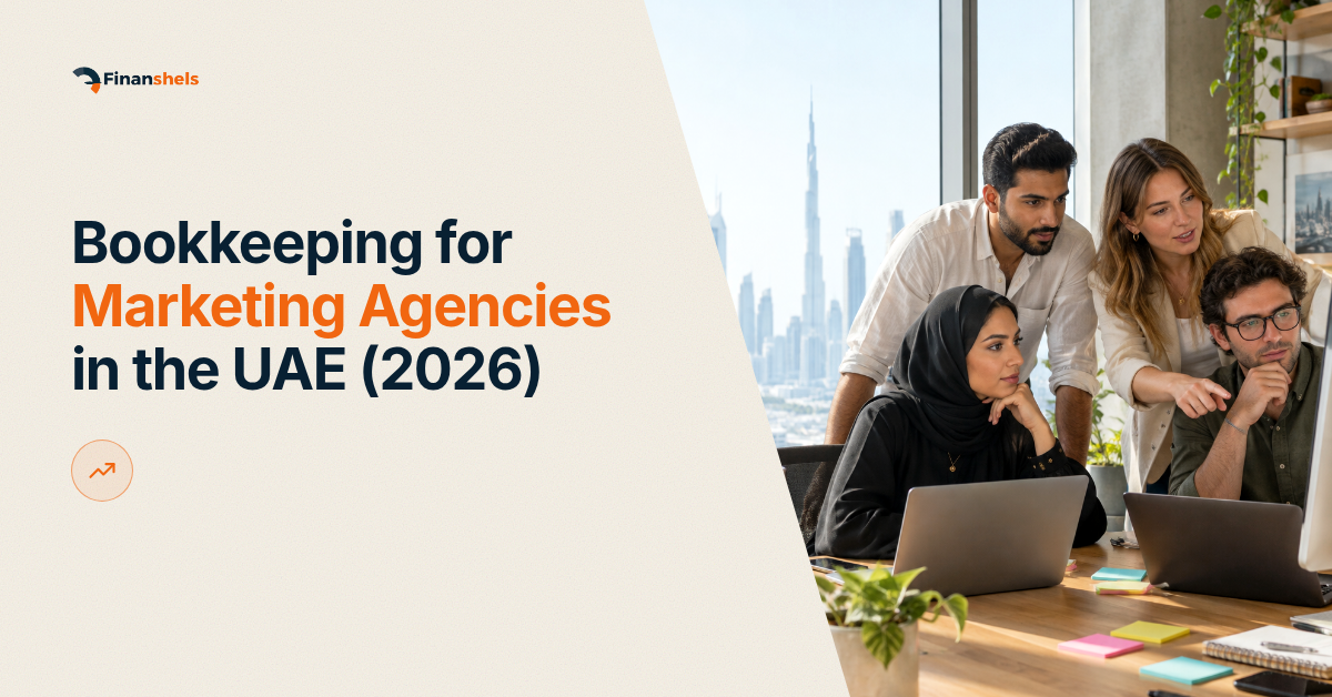 Bookkeeping for Marketing Agencies in the UAE (2026)