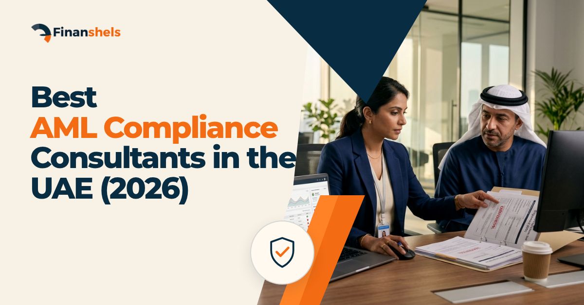 Best AML Compliance Consultants in the UAE (2026)