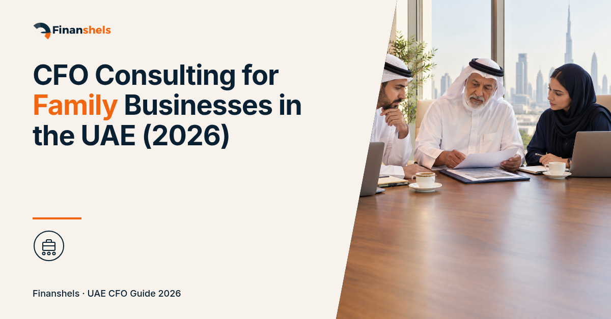 CFO Consulting for Family Businesses in the UAE (2026)