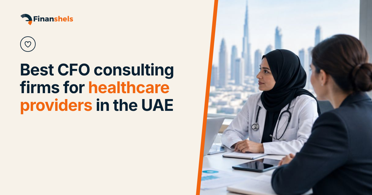 Best CFO consulting firms for healthcare providers in the UAE
