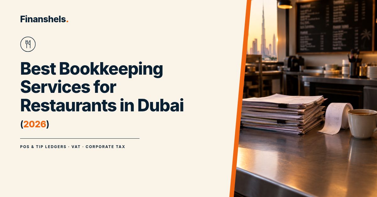 Best Bookkeeping Services for Restaurants in Dubai (2026)